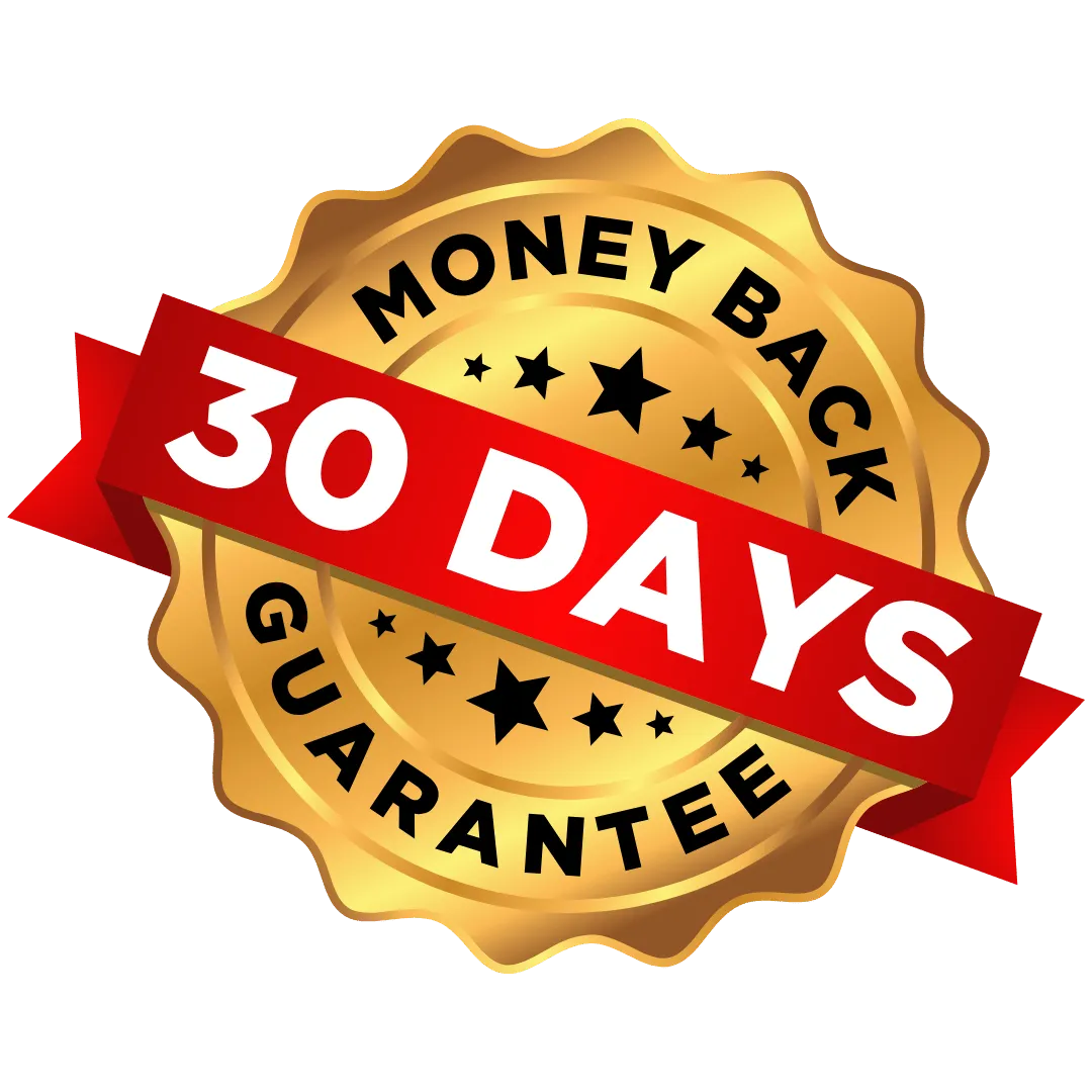 30 Days Money Back Guarantee